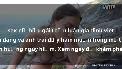 sex nữ hầu gái Loạn luân gia đình vietsub: Cô em gái dâm đãng và anh trai đầy ham muốn trong một tình huống nguy hiểm. Xem ngay để khám phá câu chuyện kích thích này!