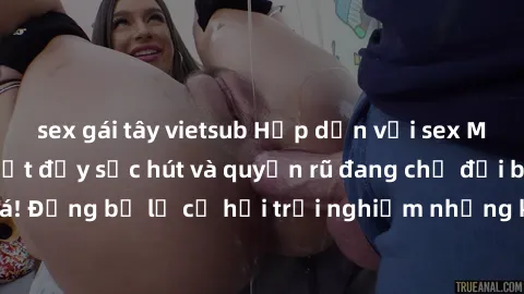 sex gái tây vietsub Hấp dẫn với sex Mỹ đen: Những bí mật đầy sức hút và quyến rũ đang chờ đợi bạn khám phá! Đừng bỏ lỡ cơ hội trải nghiệm những khoảnh khắc mãnh liệt và đam mê!