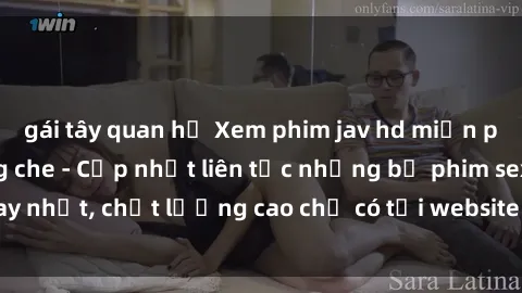 gái tây quan hệ Xem phim jav hd miễn phí đỉnh cao không che - Cập nhật liên tục những bộ phim sex hay nhất, chất lượng cao chỉ có tại website chuyên nghiệp hàng đầu.