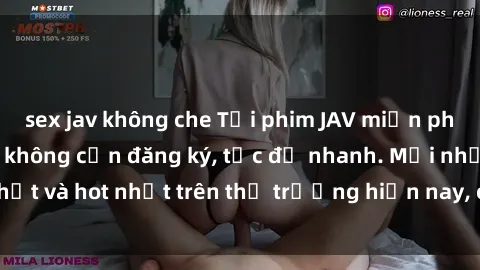sex jav không che Tải phim JAV miễn phí chất lượng cao, không cần đăng ký, tốc độ nhanh. Mới nhất và hot nhất trên thị trường hiện nay, cập nhật hàng ngày.